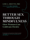 Cover image for Better Sex Through Mindfulness